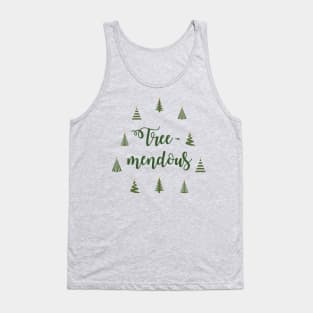 Tree-mendous Tank Top